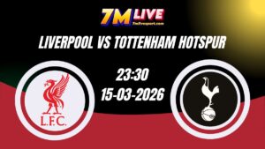 Nhận định Liverpool vs Tottenham Hotspur 23h30 Ngày 15/03/2026 16 Nhận định Liverpool vs Tottenham Hotspur
